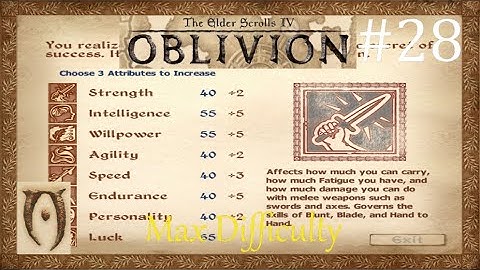 The Elder scrolls IV Oblivion-Max Difficulty-Part 28 (Efficient levelling)
