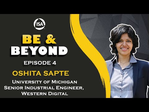 MSE | Industrial & Operations Engg.| University of Michigan | Oshita Sapte | BE & Beyond | Episode 4