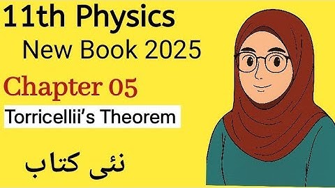 11th Class Physics | New Book 2025 | Chapter 05 | Torricelli Theorem | Solids & Fluid Dynamics