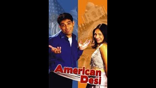 अमेरिकन देसी 2001 दीप कटदारे, पीयूष दिनकर पांड्या, गीतेश पांड्या