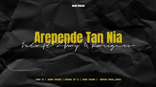 Nilo A’S - Arepende Tan Nia Ft Z'Dody & Rodrigues (  Video Lyric )