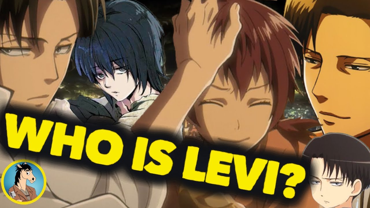The REAL Life Of Levi | Who Is Levi Ackerman? | Attack on Titan (Shingeki  No Kyojin) - YouTube
