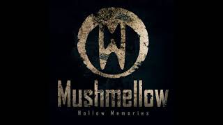 Video thumbnail of "Mushmellow — Hollow Memories"