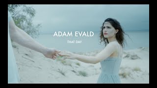 Adam Evald - That Day