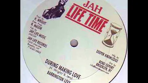 Barrington Levy - During Making Love / Dub (Jah Lifetime) 12''