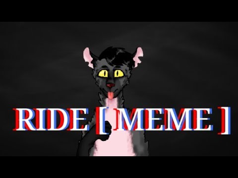 RIDE [ MEME