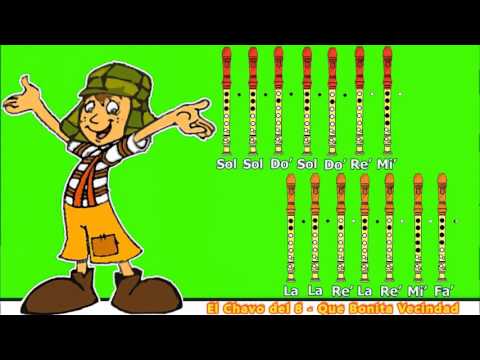 El Chavo del 8 - Que Bonita Vecindad en Flauta Dulce con Notas by NachoR96