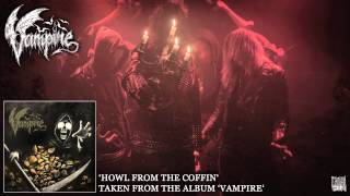 VAMPIRE - Howl From The Coffin (Album Track)