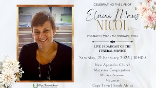 FUNERAL SERVICE OF ELAINE MAVIS NICOL - SATURDAY, 21 FEBRUARY 2026
