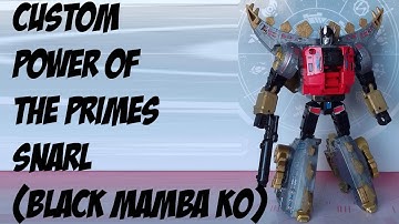 Custom Showcase Ep. CS013 pt. 3 - Custom Power of the Primes Snarl (Black Mamba Oversized KO)