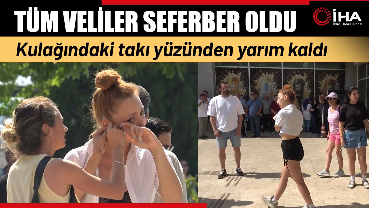 Genç Kızın Hayalleri Kulağındaki Takı Yüzünden Yarım Kaldı