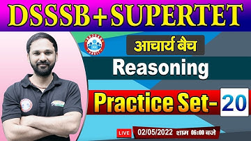 SUPERTET Reasoning | Reasoning Practice Set #20 | Reasoning Tricks for SUPERTET/DSSSB PRT/TGT/PGT