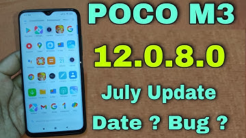 POCO M3 New Update | POCO M3 MIUI 12.0.8.0 Update | POCO M3 July Update | POCO M3 New Features |