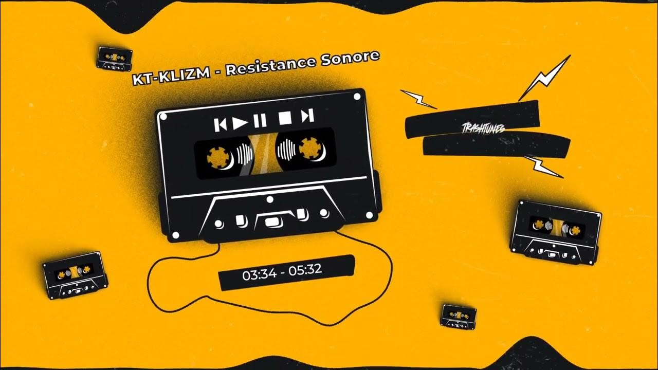 KT-KLIZM - Résistance Sonore [TT02] - YouTube