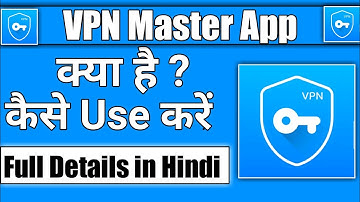 how to use vpn master app || vpn master app kaise use kare