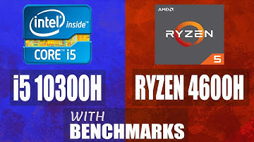 Intel Core i5 10300H VS Ryzen 5 4600H Full Comparison With Benchmarks!!