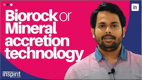 Biorock Or Mineral Accretion Technology |Inspirit IAS Academy|Upsc2020