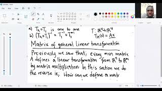 Matrix of general linear transformation preliminaries Lecture 25 #Universitymath #LinearalgebraII