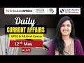 Daily Current Affairs | 12th May | UPSC & Other Govt. Exams