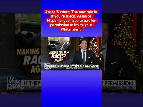 Jesse watters: dems are determined to make america racist again #shorts