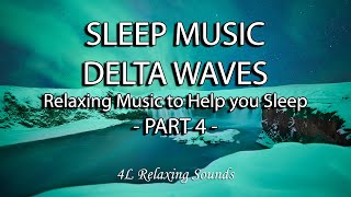 Sleep Music Delta Waves: Relaxing Music to Help you Sleep, Deep Sleep, Inner Peace #4