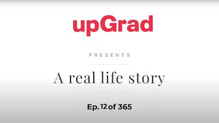 Mohammed Faiz | Data Science & AI | upGrad Campus | EP 12/365 Real Stories