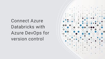 Connect Azure Databricks to Azure DevOps for version control [CI]
