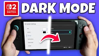 How to Get Dark Mode on the Switch 2 (Nintedo Themes)