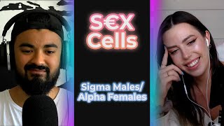 Sigma Males and Alpha Women (Ep 64)