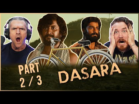DASARA MOVIE REACTION Part 2/3! 