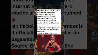 Miss Grand Thailand Contestant Shatters Tradition With Viral Twerk Routine