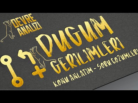 DC _ DG_7. Düğüm gerilimleri/Node analizi yöntemi örnek vize final soru çözümleri serisi