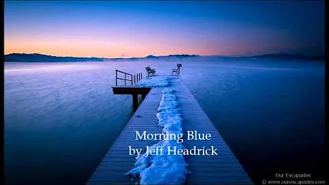 Morning Blue