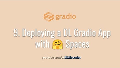 9. Deploy ML Gradio App on Hugging Face Spaces - Deep Learning Sentiment Analysis