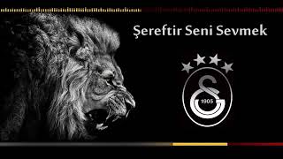 Şerfti̇r Seni̇ Sevmek - Galatasaray Marşi ♥️💛