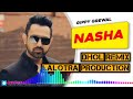 Adhiya Da Nasha Dhol Mix Gippy Grewal Ft Lalotra Production Remix By Deepu Records New Punjabi Song mp3