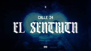 SENTRITA - CALLE 24 - (VIDEO LYRIC)