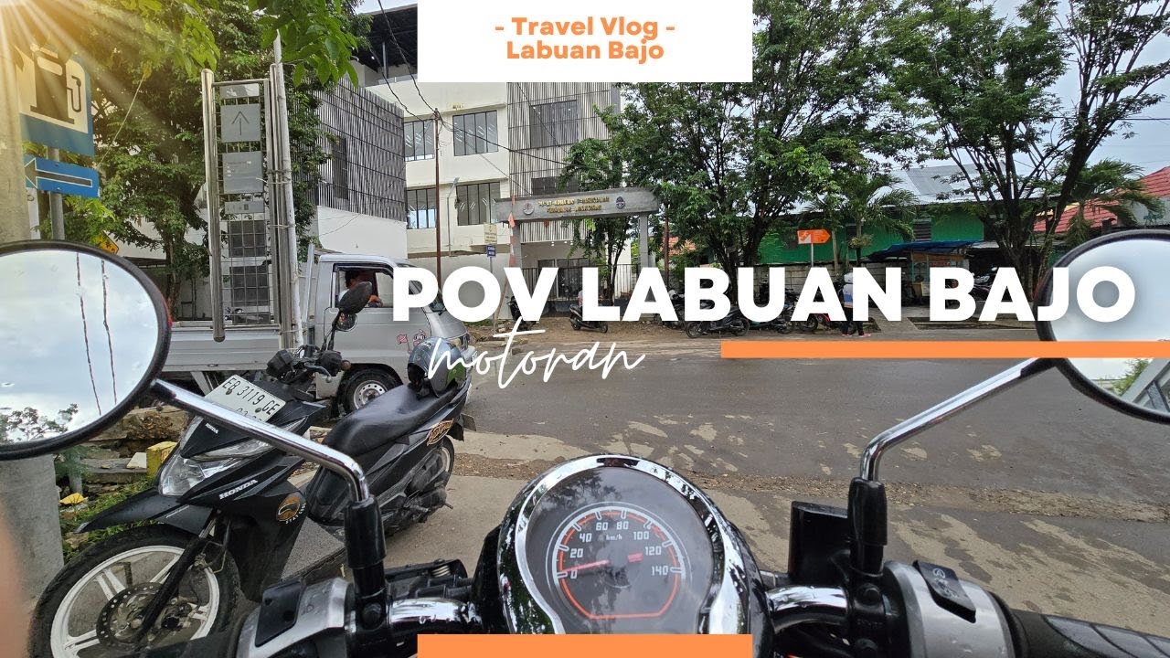 POV Motoran di Labuan Bajo, Flores, NTT - Liburan Maret 2025