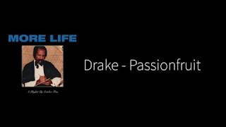 Video thumbnail of "Drake - Passionfruit (Original ver.) | Lyrics"