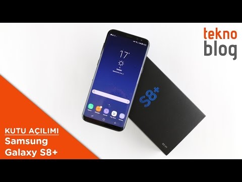 Samsung Galaxy S8+ Kutu Açılımı Ve İlk İzlenimler (Ön İnceleme)