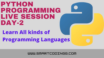Python Live Session Day-2 #AlvinSir #SmartCodingInfoSolutions