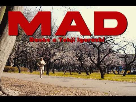 Daoko & Yohji Igarashi「MAD」MUSIC VIDEO