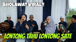 Lontong Tahu Lontong Sate ~ Hadroh Cinta Sholawat