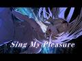 Sing My Pleasure / 虎金妃笑虎(cover)