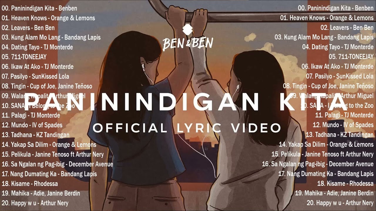 Ben & Ben - Paninindigan Kita | Heaven Knows💖Best OPM New Songs Playlist 2024💥OPM Trending Playlist