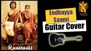 Endhayya Saami | Ranabaali | Vijay Deverakonda | Rashmika - Guitar Cover - Telugu Guitar Songs