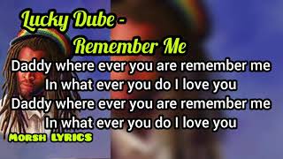 Lucky Dube - Remember Me (official lyrics video)