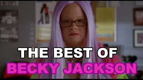 The Best Of Becky Jackson (Glee)