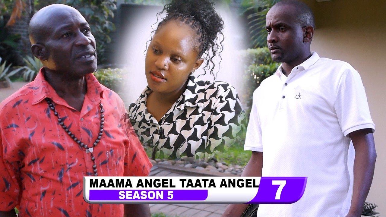 Episode 7 Season 5 mama angel taata angel