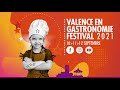 Valence en gastronomie festival 2021